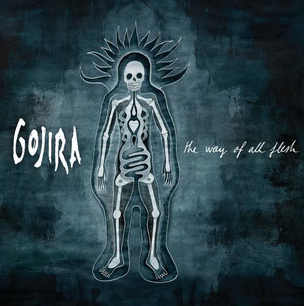 Gojira-TheWayOfAllFlesh.jpg