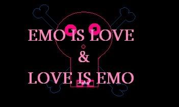 emo is love and love is emo
