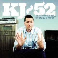 KJ-52 - It's Pronounced "Five Two" (2003)