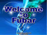welcome to fubar photo: Welcome th096f3dc4d5829b7.gif