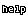 [Help]