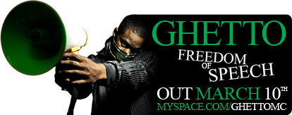 Click for Ghetto's myspace