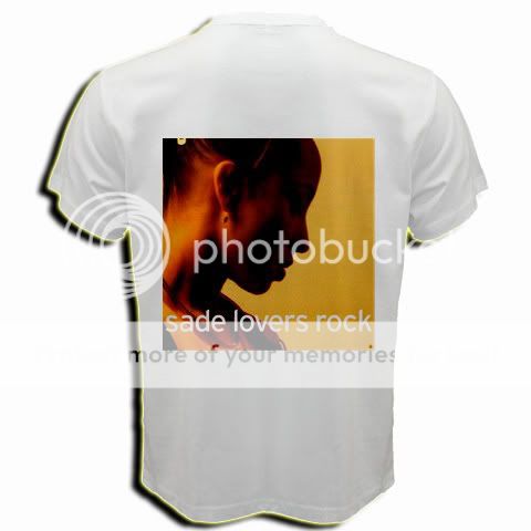 Sade Lovers Rock Hot Latin Music White T Shirt Tee
